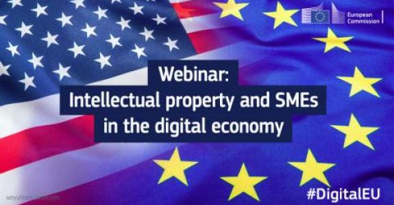 EU-U.S. Trade and Technology Council Working Group 9  Webinar: Intellectual property and SMEs in the digital economy