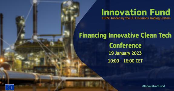 policy makers, investors, stakeholders and industries leaders will gather to raise awareness among the community of public and private financiers about the many business opportunities brought about by the EU Innovation Fund. 