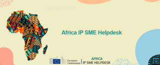 Africa IP SME helpdesk supports EU businesses on Intellectual Property issues